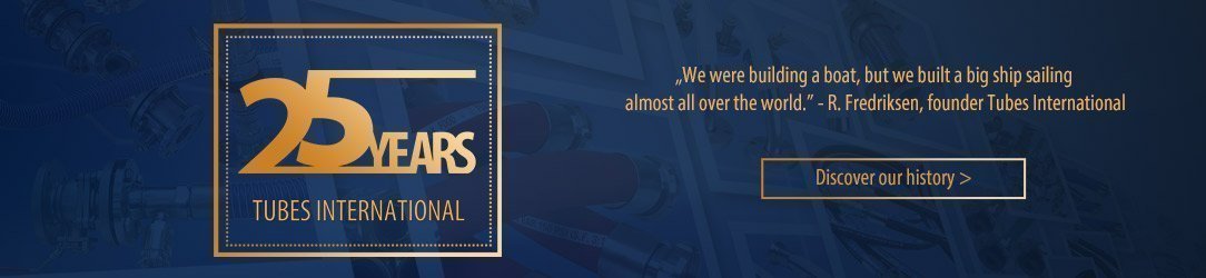 25 years Tubes International - discover our history